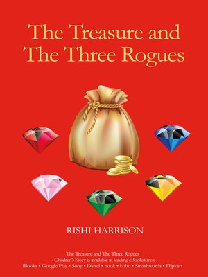 cover image of The Treasure and the Three Rogues